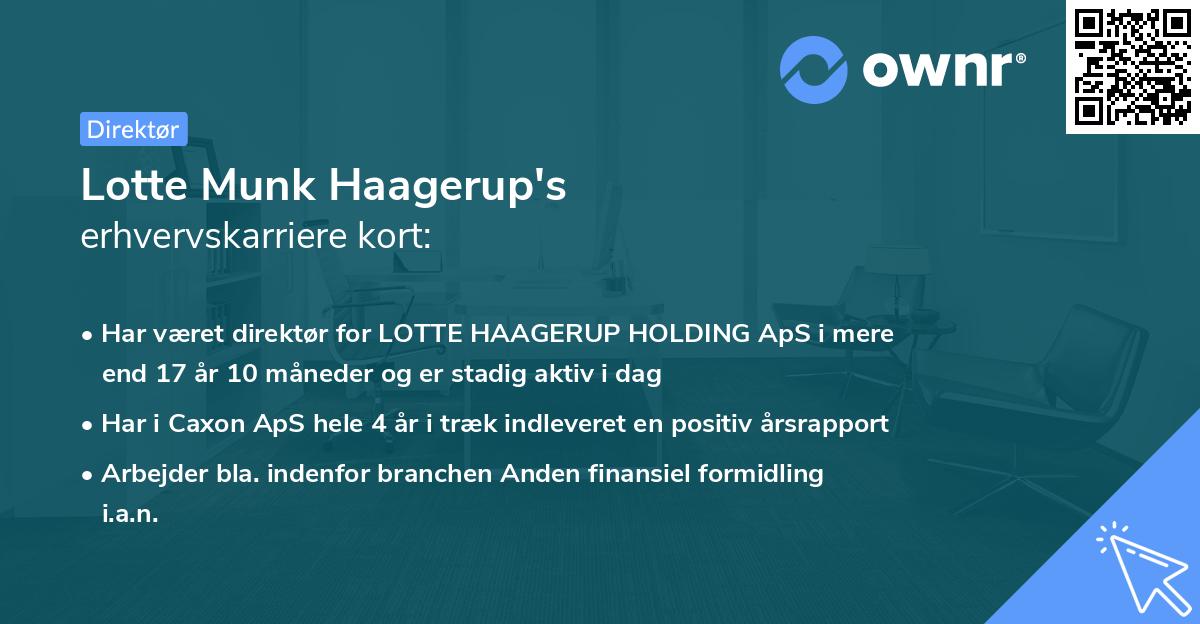 Lotte Munk Haagerup's erhvervskarriere kort