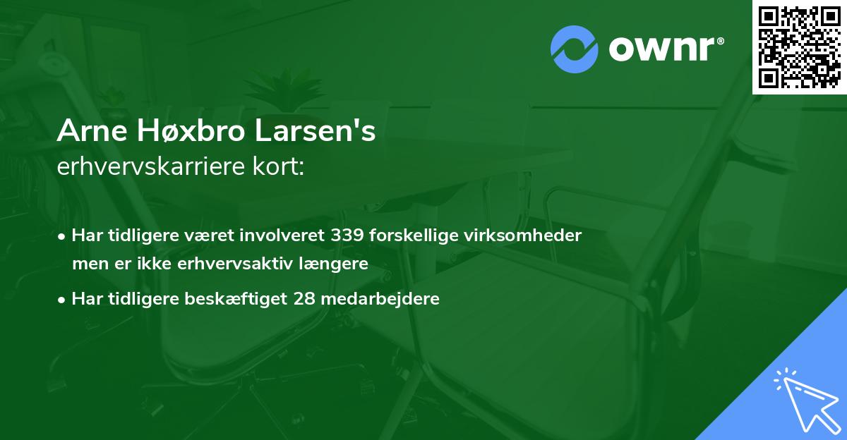 Arne Høxbro Larsen's erhvervskarriere kort