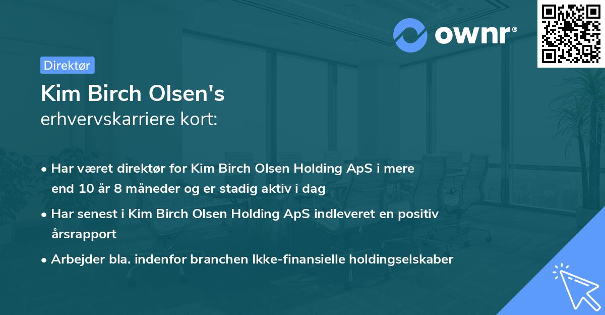 Kim Birch Olsen's erhvervskarriere kort