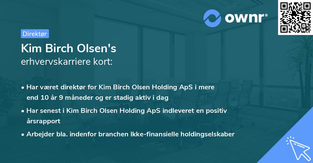 Kim Birch Olsen's erhvervskarriere kort
