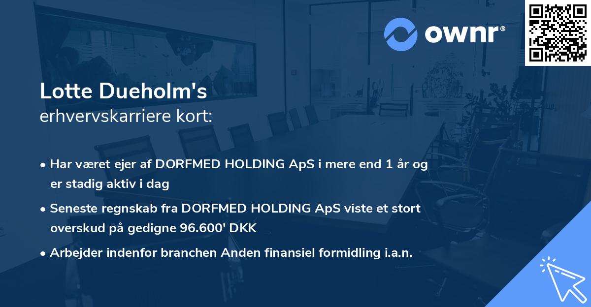 Lotte Dueholm's erhvervskarriere kort