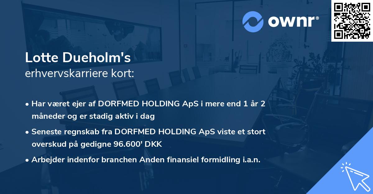 Lotte Dueholm's erhvervskarriere kort