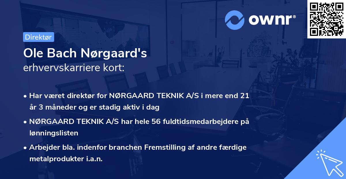 Ole Bach Nørgaard's erhvervskarriere kort