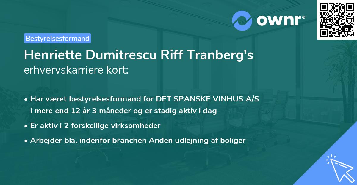 Henriette Dumitrescu Riff Tranberg's erhvervskarriere kort