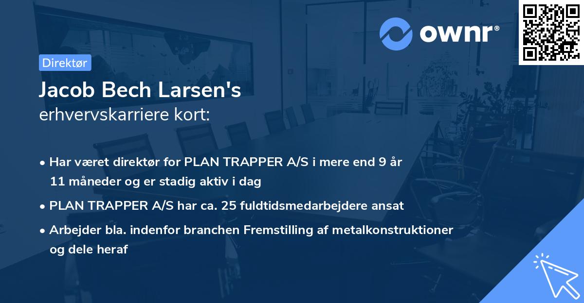 Jacob Bech Larsen's erhvervskarriere kort