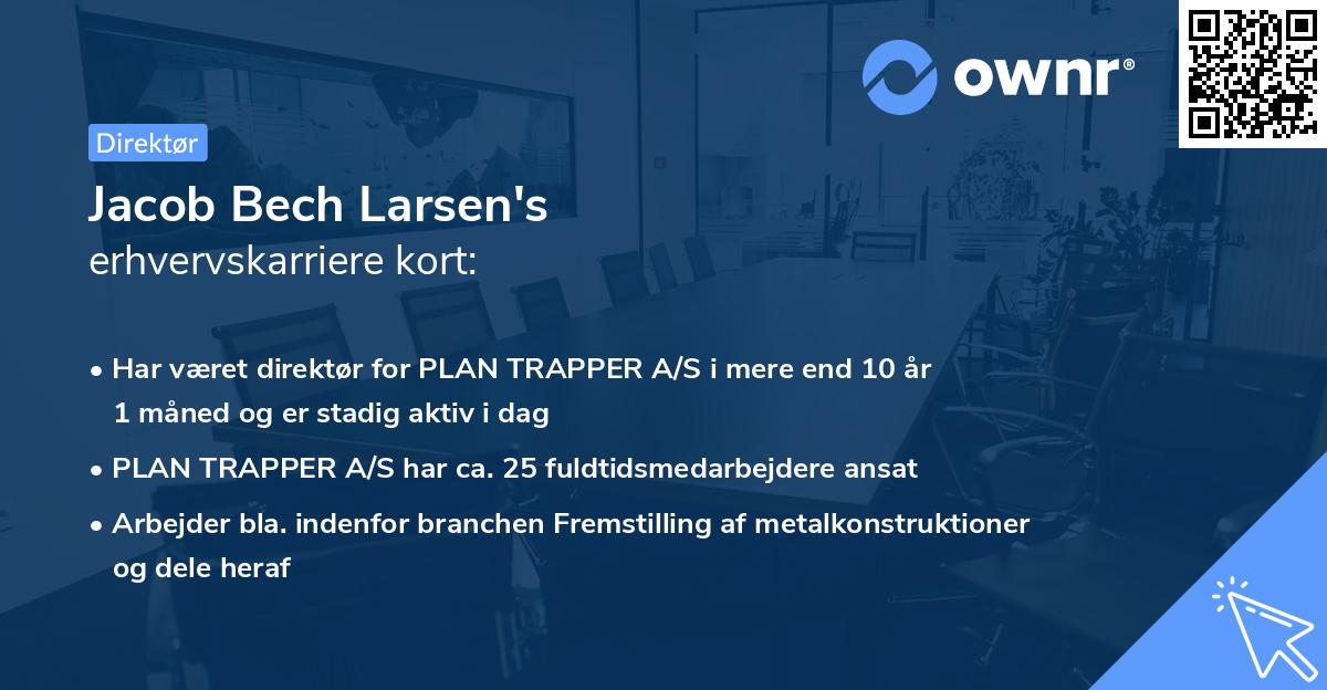 Jacob Bech Larsen's erhvervskarriere kort