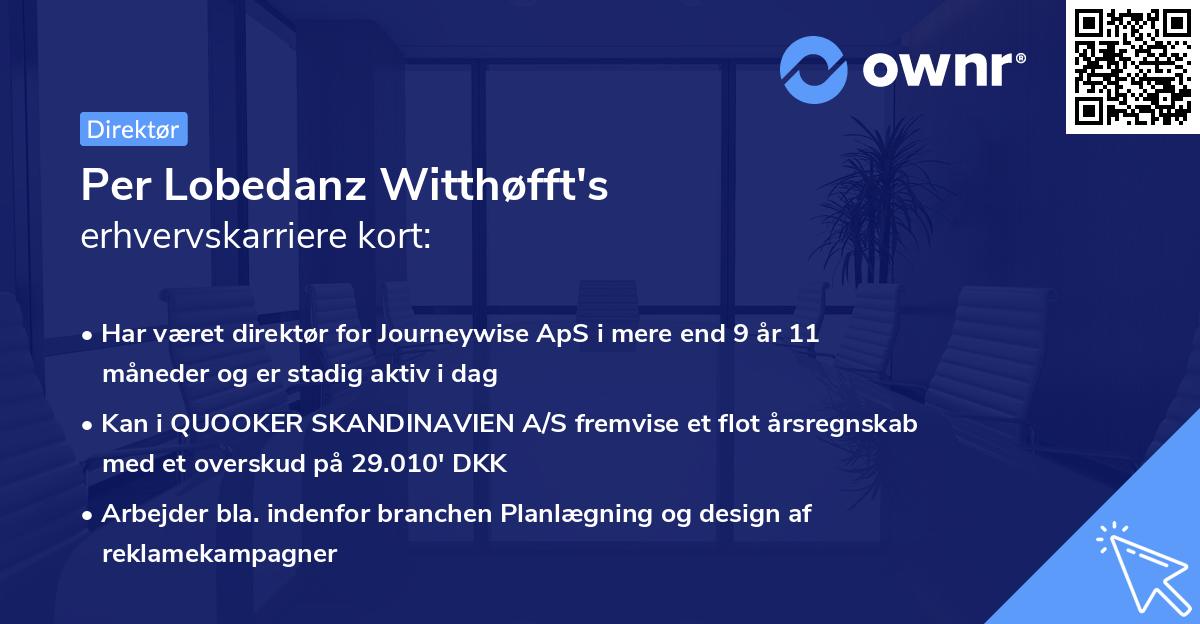 Per Lobedanz Witthøfft's erhvervskarriere kort