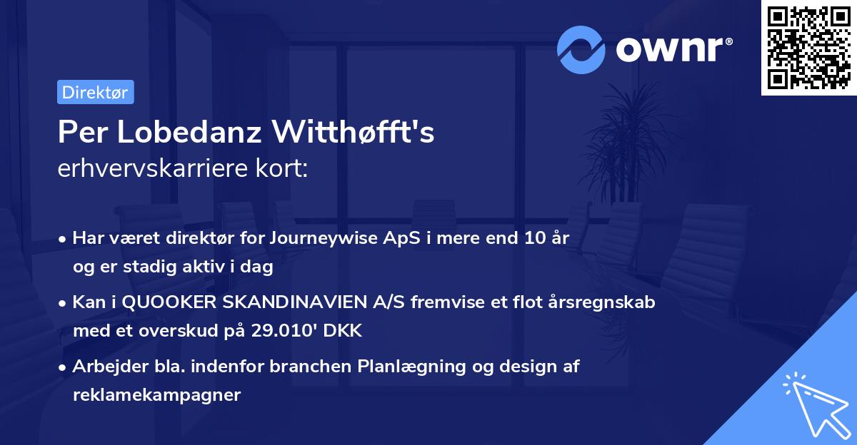 Per Lobedanz Witthøfft's erhvervskarriere kort
