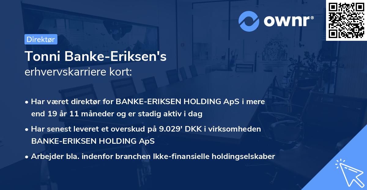 Tonni Banke-Eriksen's erhvervskarriere kort