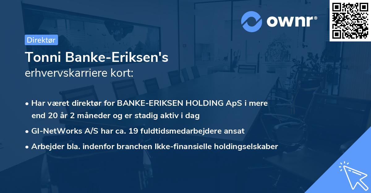 Tonni Banke-Eriksen's erhvervskarriere kort