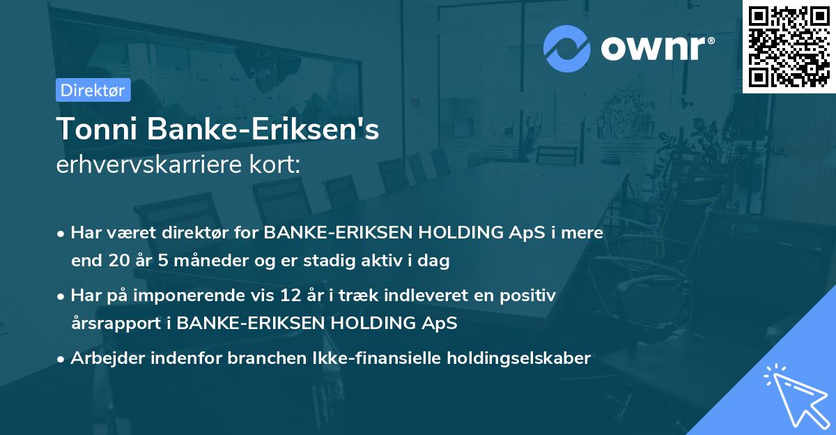 Tonni Banke-Eriksen's erhvervskarriere kort