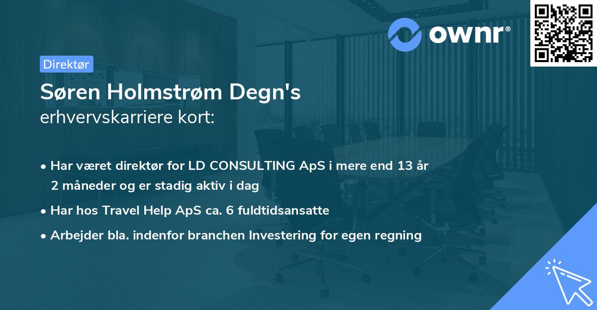 Søren Holmstrøm Degn's erhvervskarriere kort