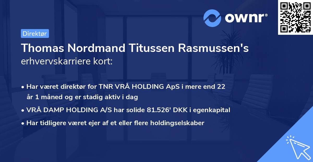 Thomas Nordmand Titussen Rasmussen's erhvervskarriere kort