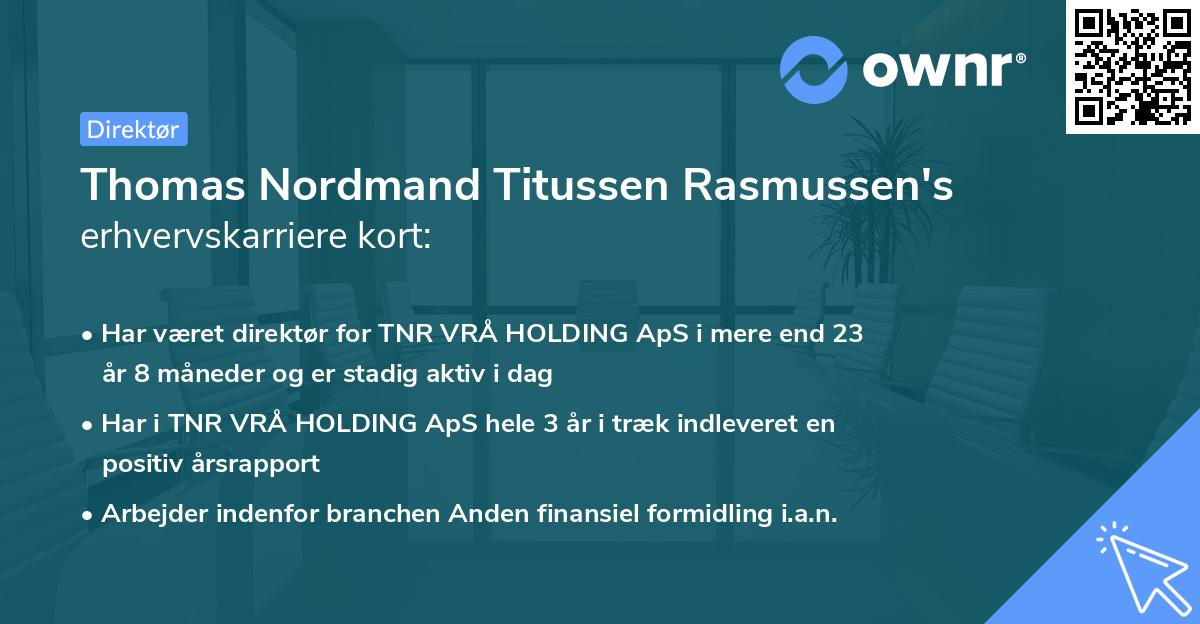 Thomas Nordmand Titussen Rasmussen's erhvervskarriere kort