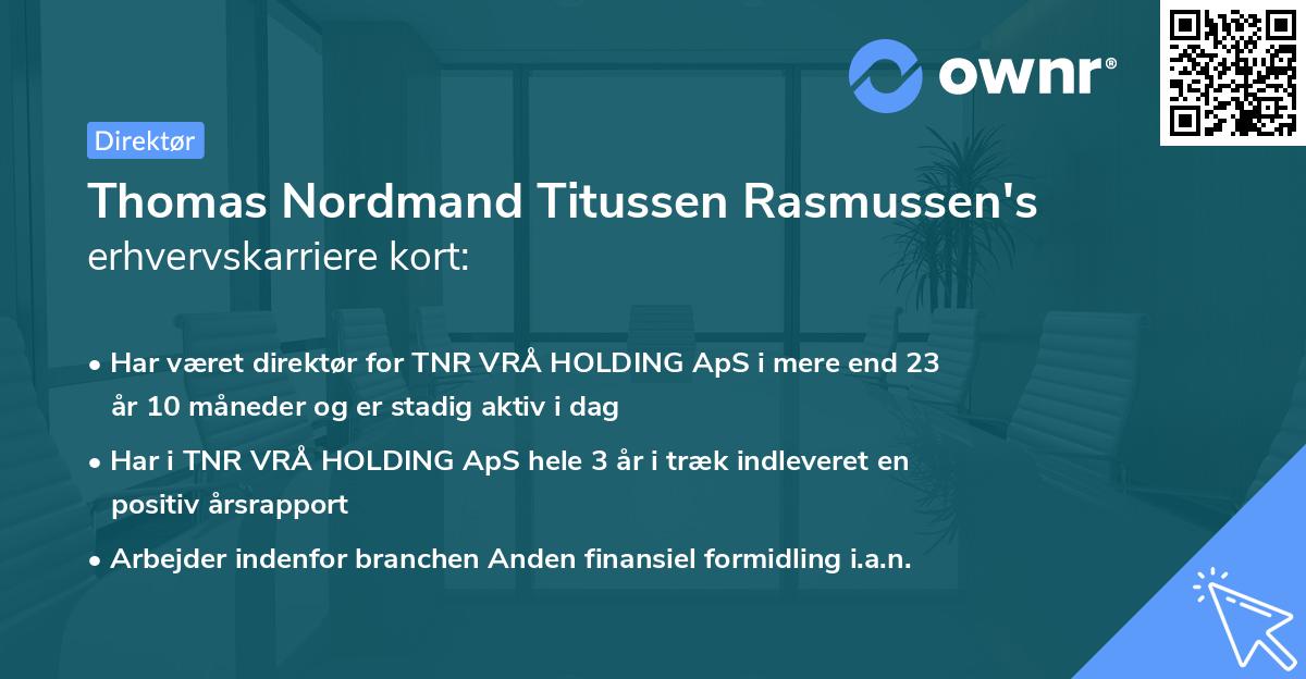 Thomas Nordmand Titussen Rasmussen's erhvervskarriere kort