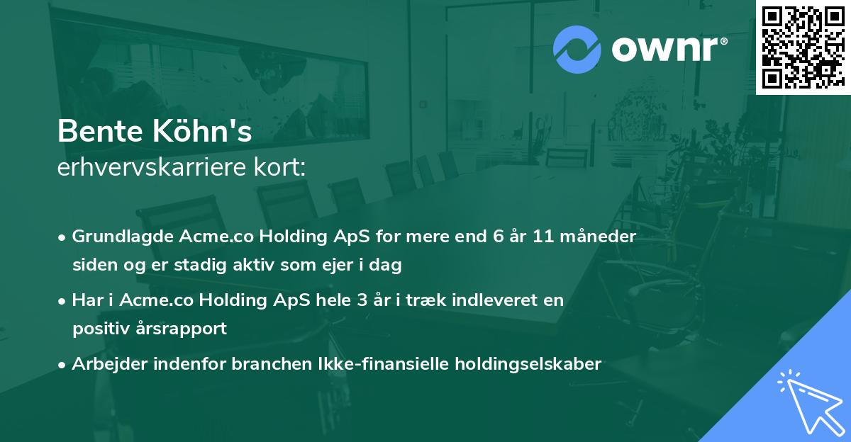 Bente Köhn's erhvervskarriere kort