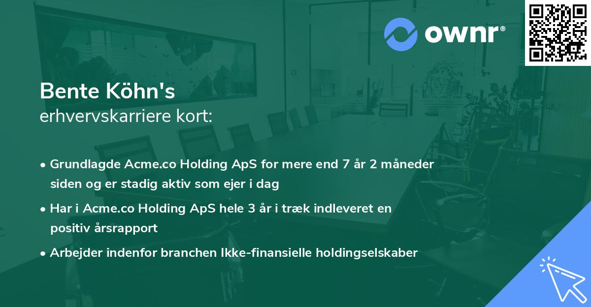 Bente Köhn's erhvervskarriere kort