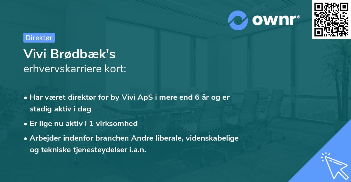 Vivi Brødbæk's erhvervskarriere kort