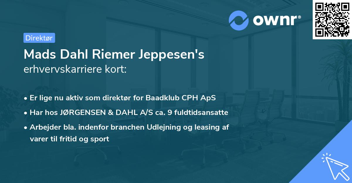 Mads Dahl Riemer Jeppesen's erhvervskarriere kort