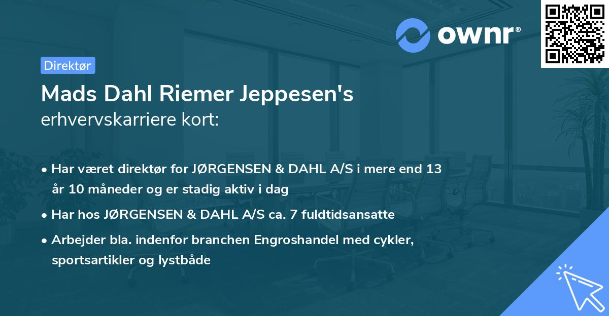 Mads Dahl Riemer Jeppesen's erhvervskarriere kort