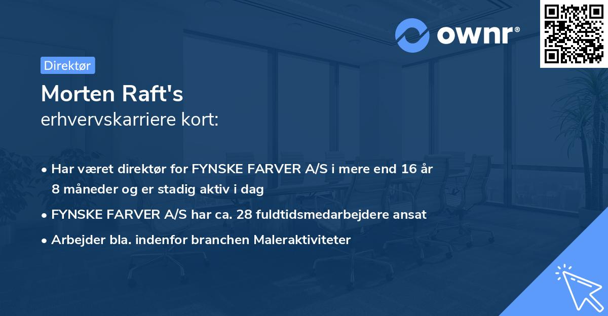Morten Raft's erhvervskarriere kort