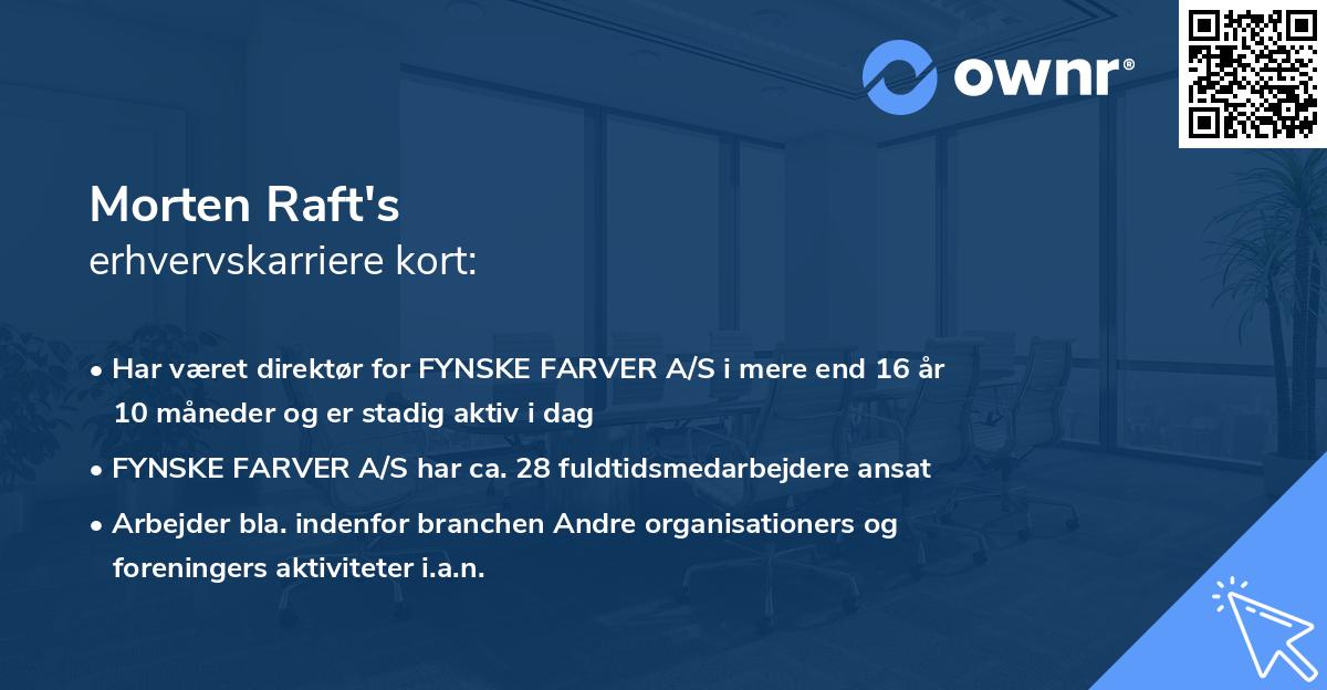Morten Raft's erhvervskarriere kort