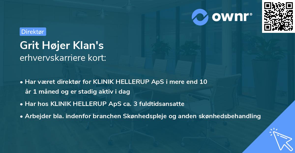 Grit Højer Klan's erhvervskarriere kort