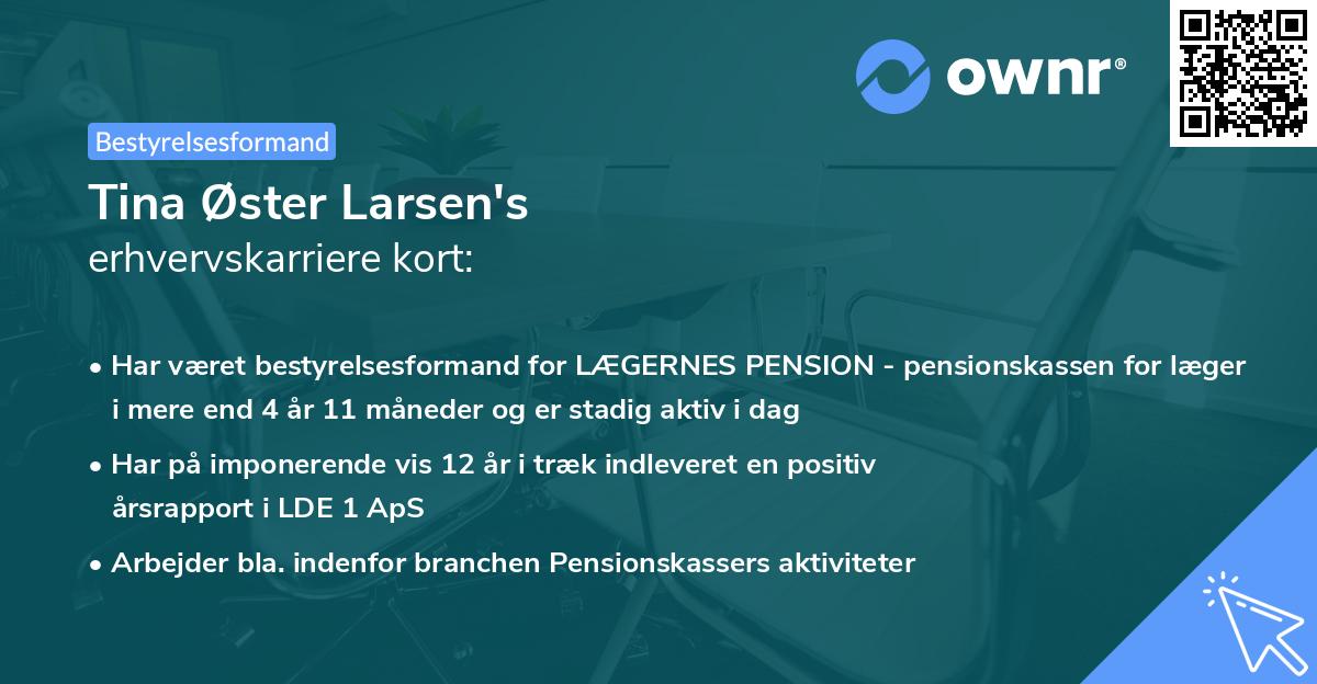 Tina Øster Larsen's erhvervskarriere kort