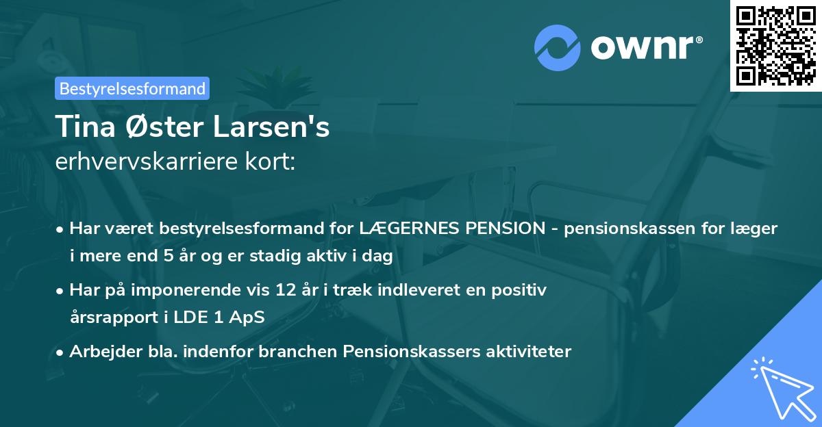 Tina Øster Larsen's erhvervskarriere kort