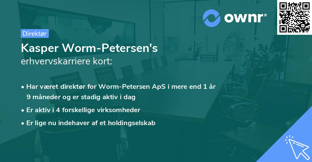 Kasper Worm-Petersen's erhvervskarriere kort