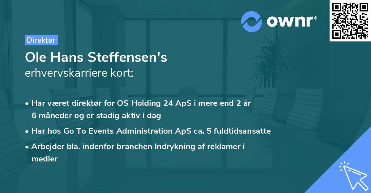 Ole Hans Steffensen's erhvervskarriere kort