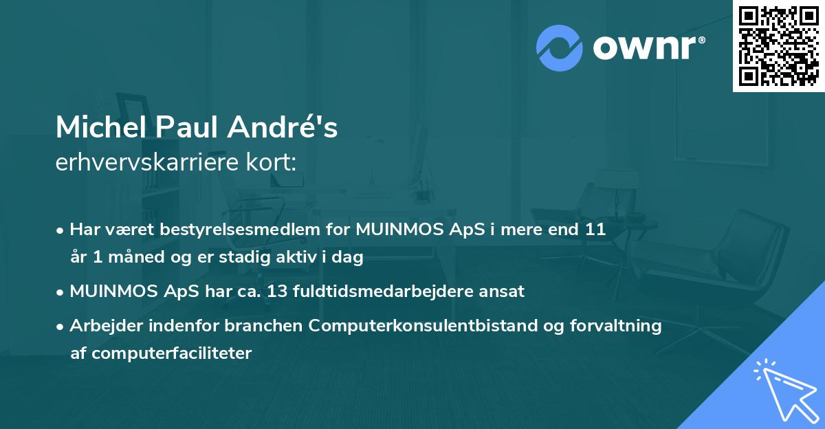 Michel Paul André's erhvervskarriere kort