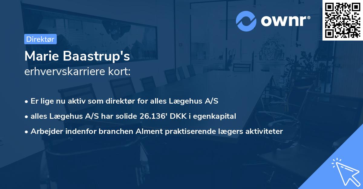 Marie Baastrup's erhvervskarriere kort