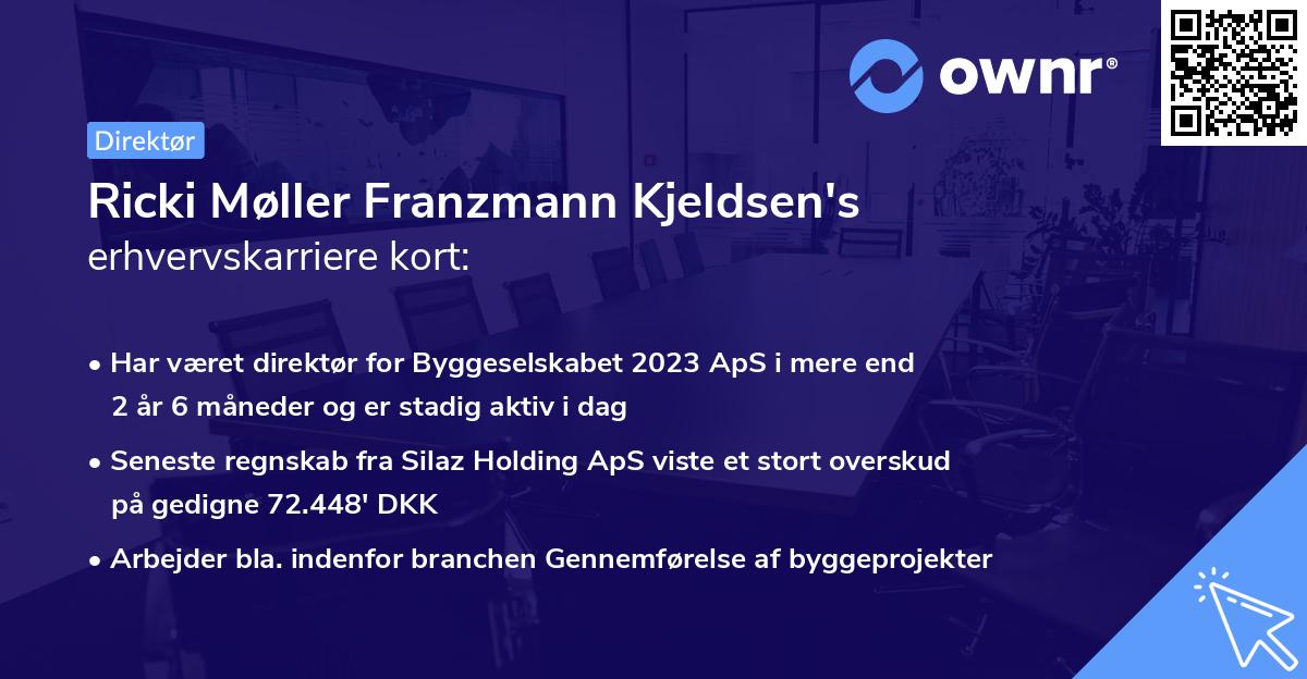 Ricki Møller Franzmann Kjeldsen's erhvervskarriere kort