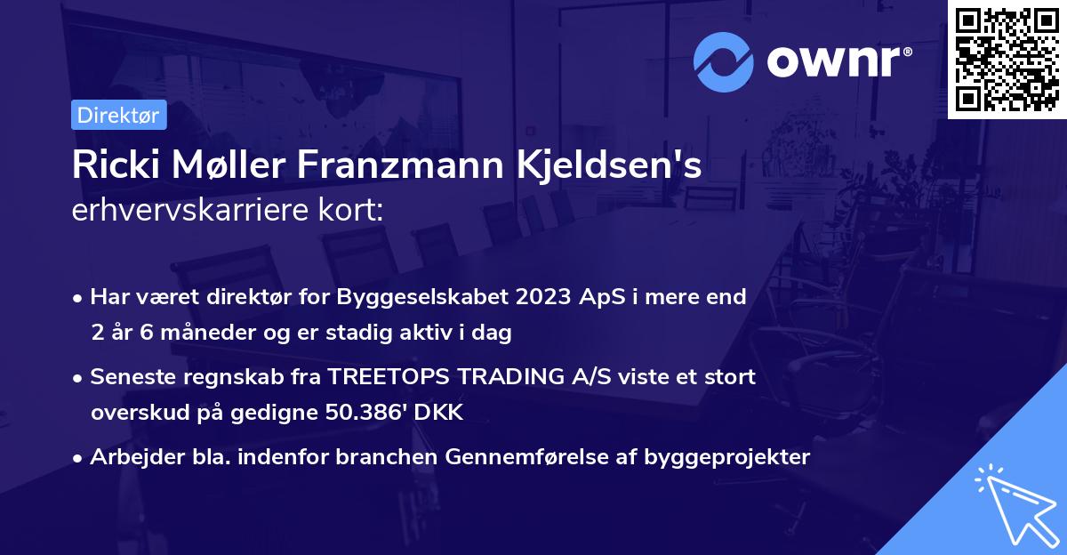 Ricki Møller Franzmann Kjeldsen's erhvervskarriere kort