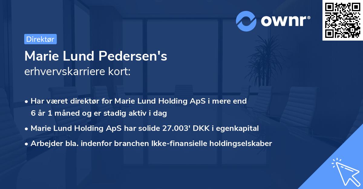 Marie Lund Pedersen's erhvervskarriere kort