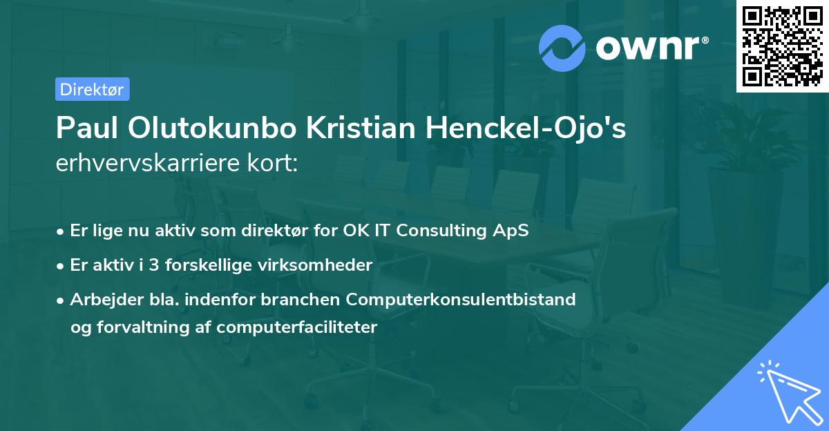 Paul Olutokunbo Kristian Henckel-Ojo's erhvervskarriere kort