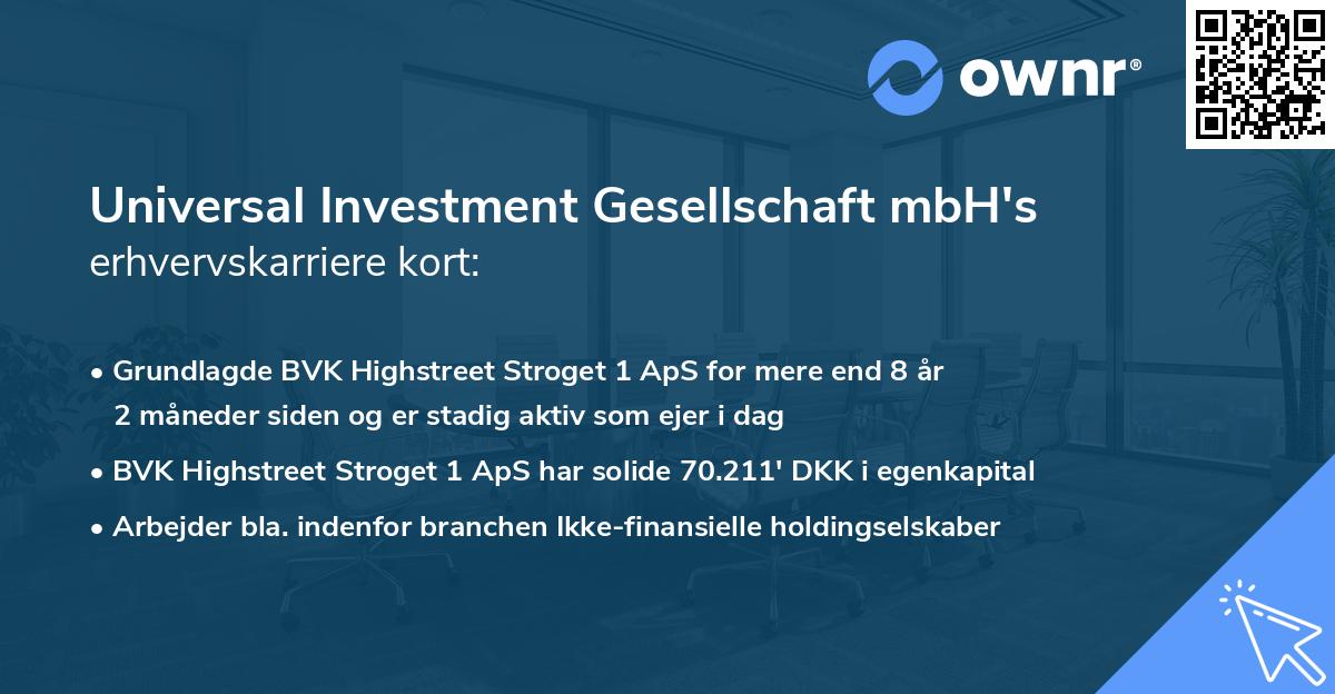 Universal Investment Gesellschaft mbH's erhvervskarriere kort