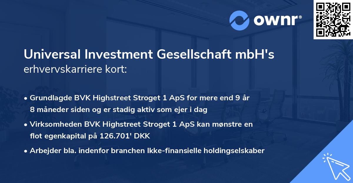Universal Investment Gesellschaft mbH's erhvervskarriere kort