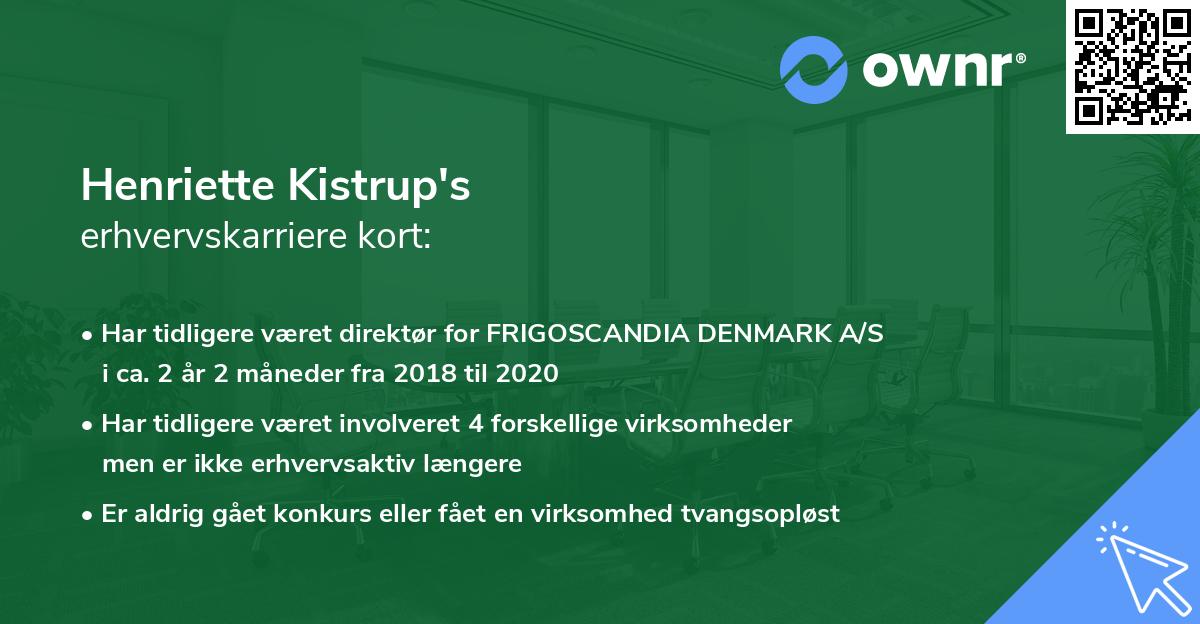 Henriette Kistrup's erhvervskarriere kort