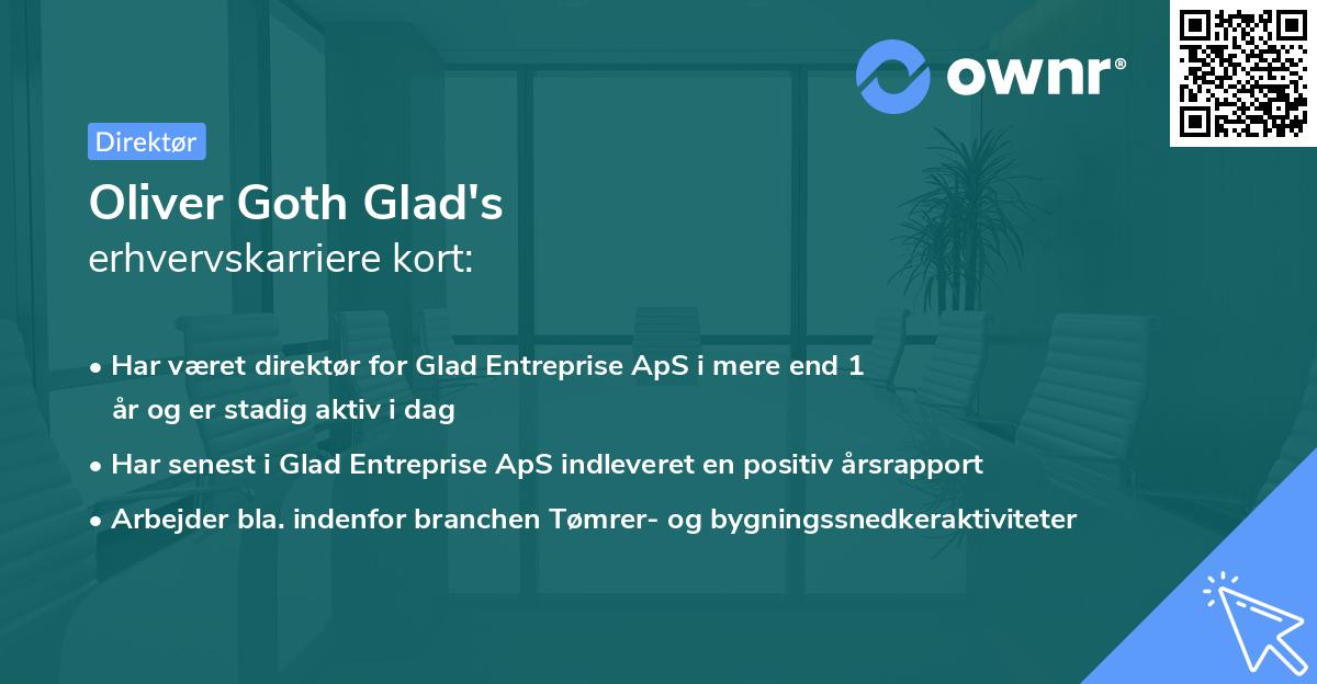 Oliver Goth Glad's erhvervskarriere kort