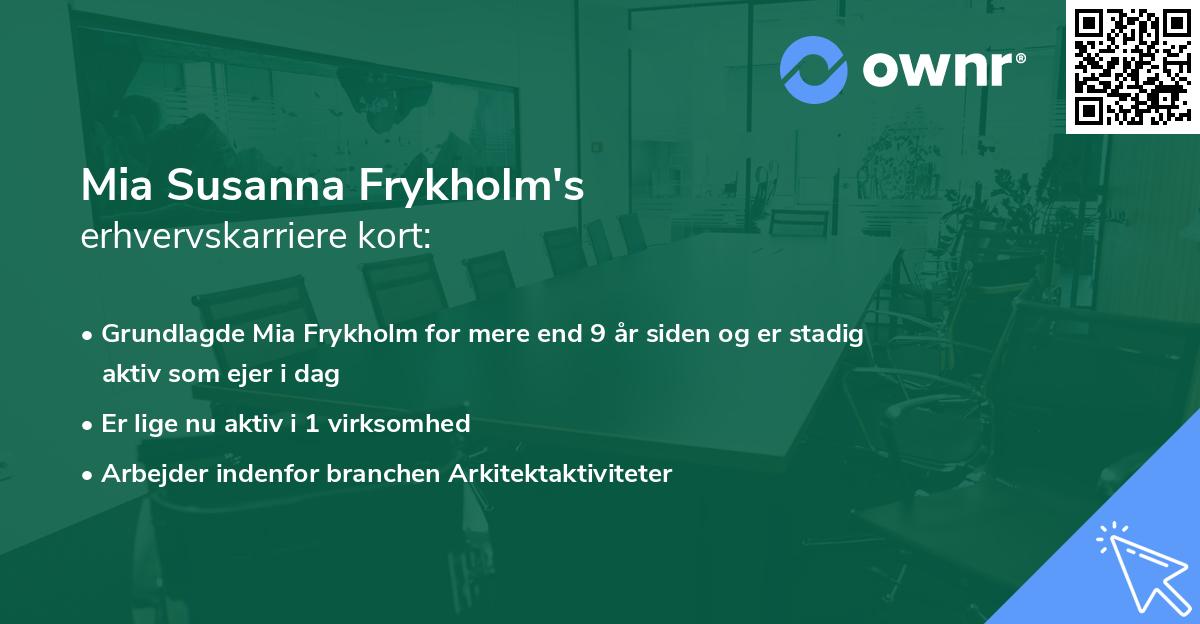 Mia Susanna Frykholm's erhvervskarriere kort
