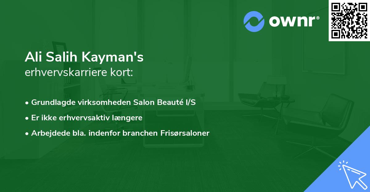 Ali Salih Kayman's erhvervskarriere kort