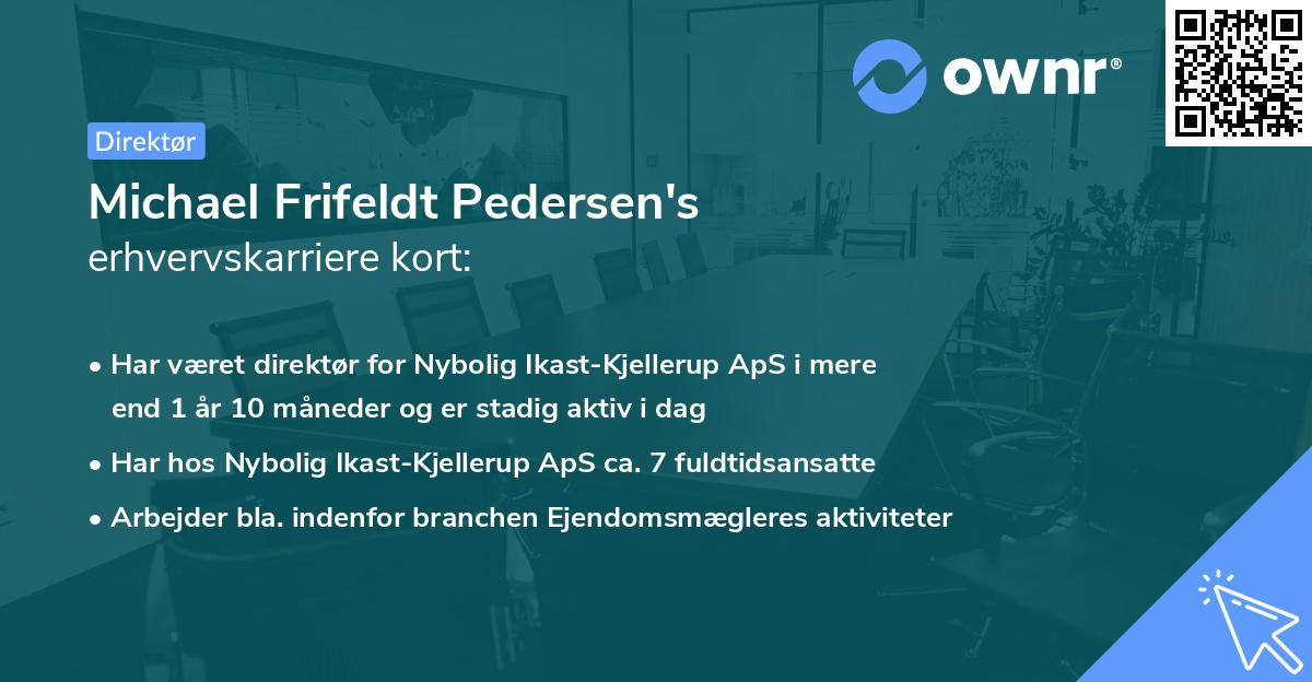 Michael Frifeldt Pedersen's erhvervskarriere kort