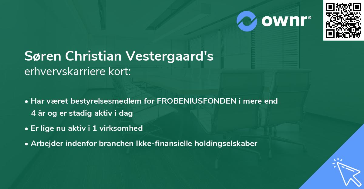 Søren Christian Vestergaard's erhvervskarriere kort