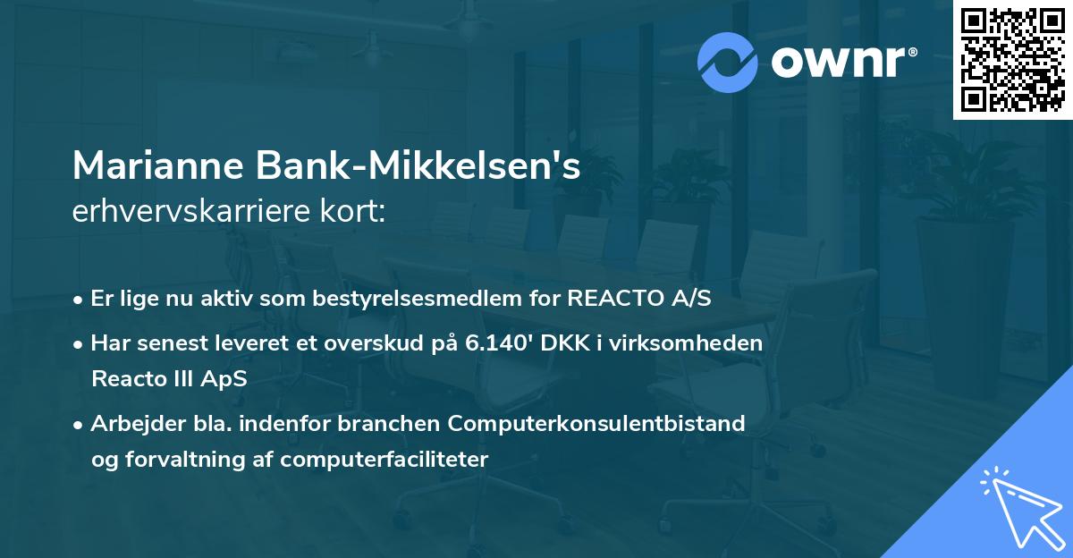 Marianne Bank-Mikkelsen's erhvervskarriere kort