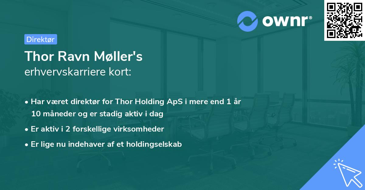 Thor Ravn Møller's erhvervskarriere kort