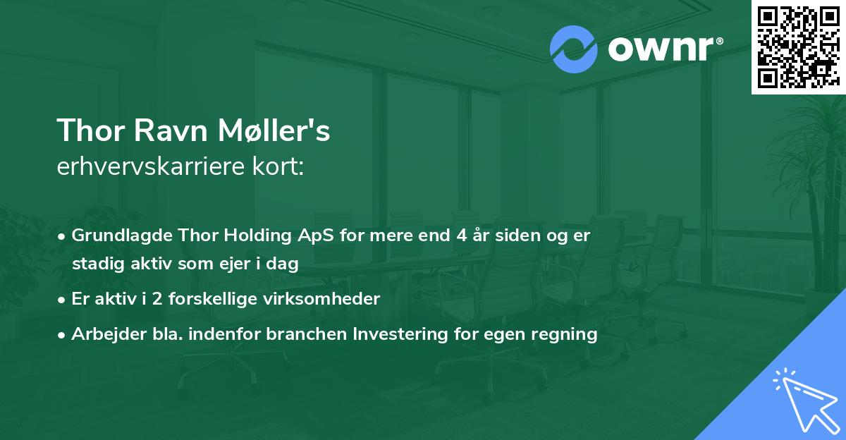 Thor Ravn Møller's erhvervskarriere kort