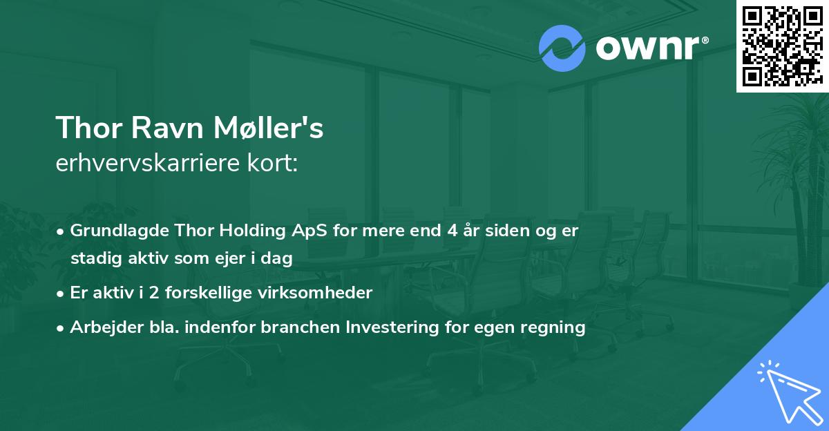 Thor Ravn Møller's erhvervskarriere kort