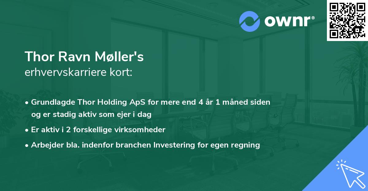 Thor Ravn Møller's erhvervskarriere kort